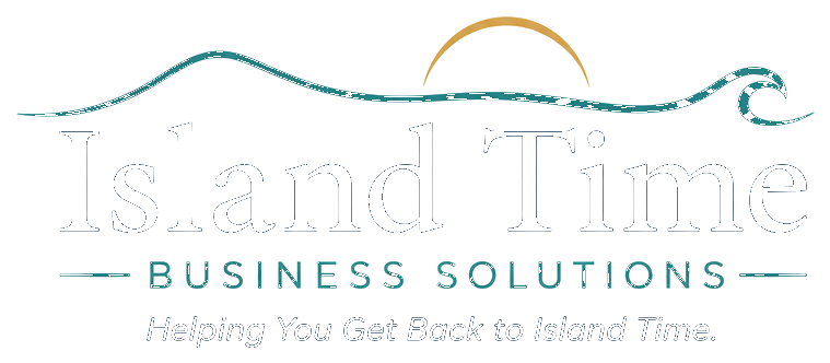 Island Time Business Solutions - Helping You Get Back to Island Time